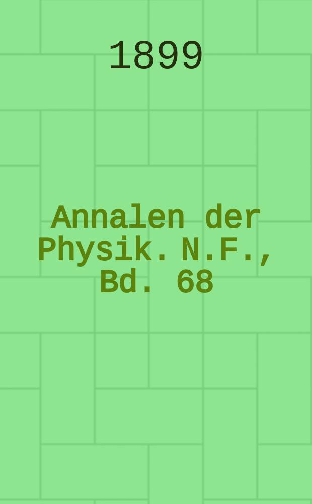 Annalen der Physik. N.F., Bd. 68 (304)