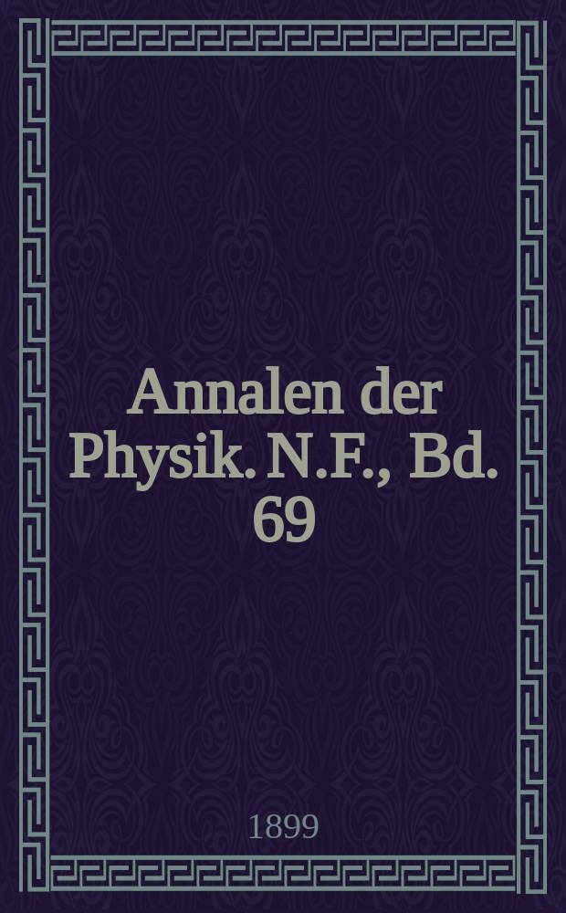 Annalen der Physik. N.F., Bd. 69 (305)