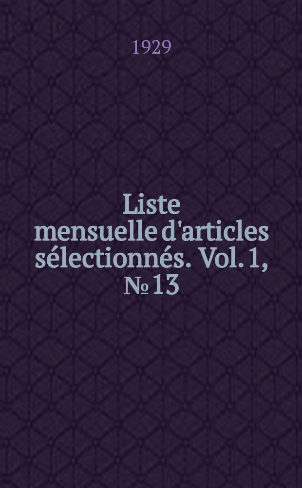 Liste mensuelle d'articles sélectionnés. Vol. 1, № 13/15