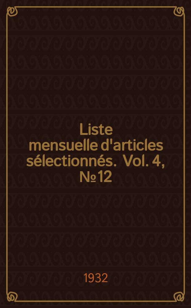Liste mensuelle d'articles sélectionnés. Vol. 4, № 12