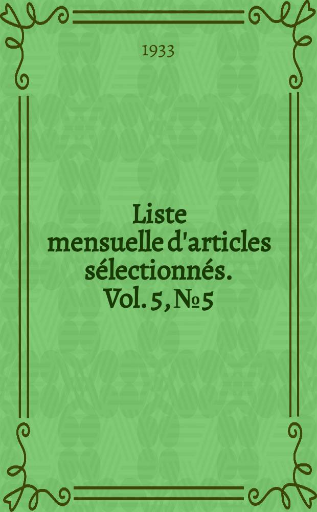 Liste mensuelle d'articles sélectionnés. Vol. 5, № 5/6