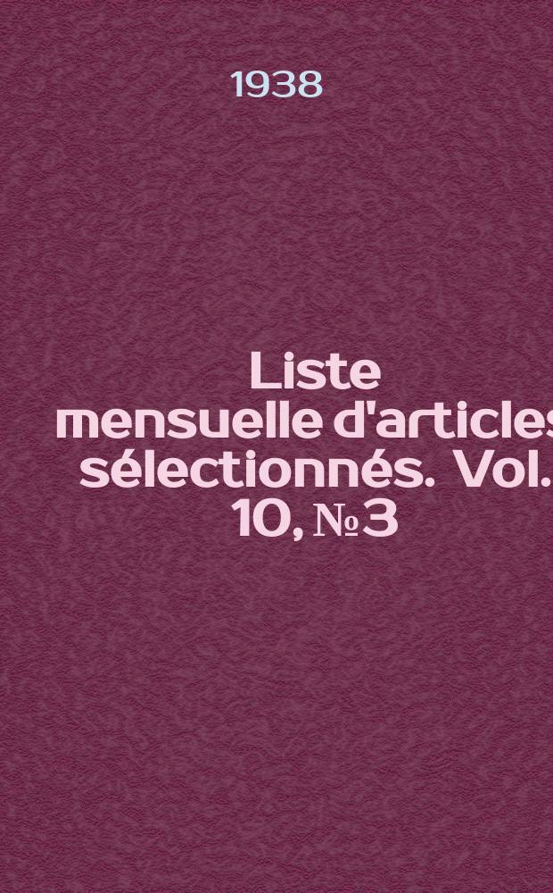 Liste mensuelle d'articles sélectionnés. Vol. 10, № 3/4