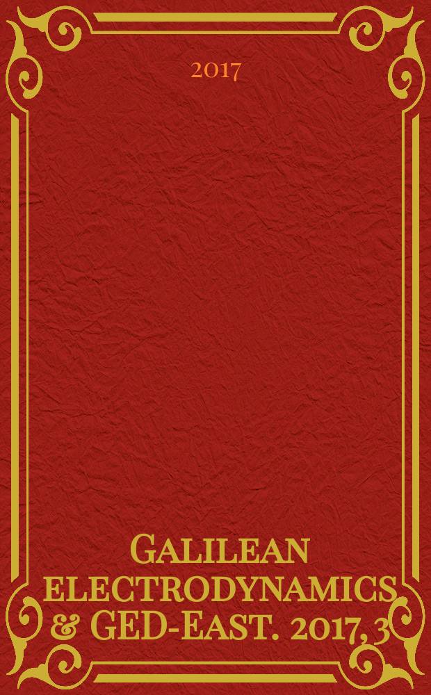 Galilean electrodynamics & GED-East. 2017, 3