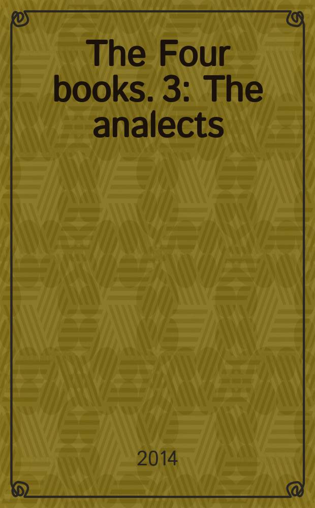 [The Four books. [3] : The analects