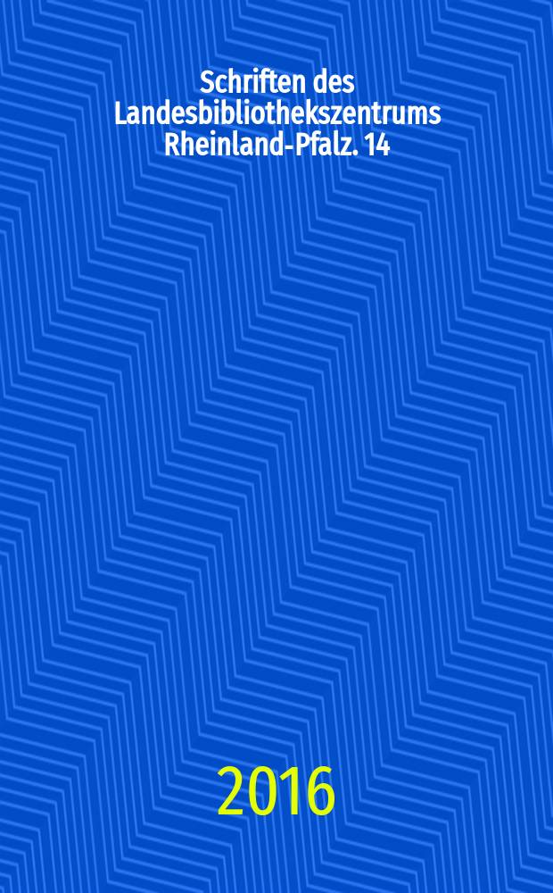 Schriften des Landesbibliothekszentrums Rheinland-Pfalz. 14 : Johannes Trithemius (1462-1516) = Иоганн Тритемий (1462 - 1516)