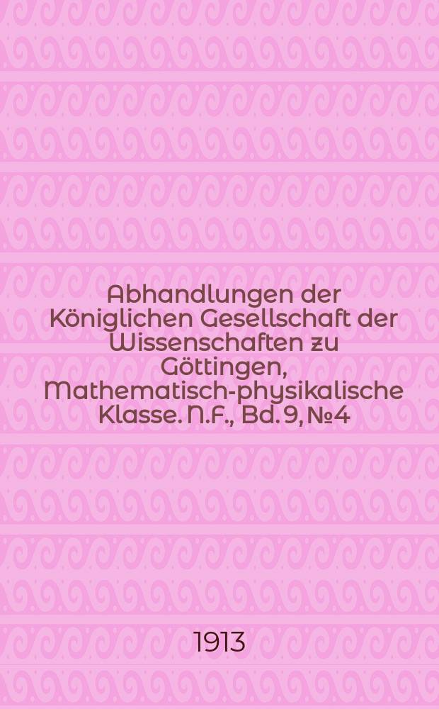 Abhandlungen der Königlichen Gesellschaft der Wissenschaften zu Göttingen, Mathematisch-physikalische Klasse. N.F., Bd. 9, № 4 : Ergebnisse der Arbeiten des Samoa-Observatoriums der Königlichen Gesellschaft der Wissenschaften zu Göttingen = Результаты работы Самоа обсерватории королевского научного общества в Геттингене. Составление барометрических наблюдений в Самоа с 1903 по 1908 для определения приливов в атмосфере