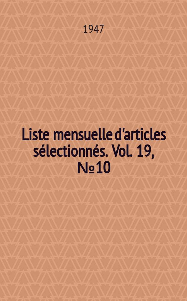 Liste mensuelle d'articles sélectionnés. Vol. 19, № 10/12