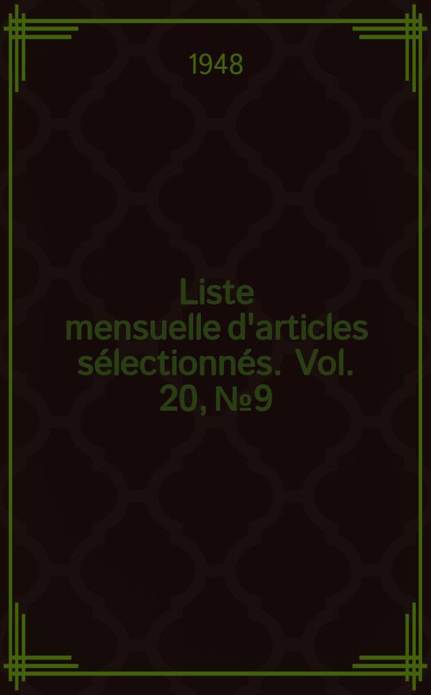 Liste mensuelle d'articles sélectionnés. Vol. 20, № 9/10