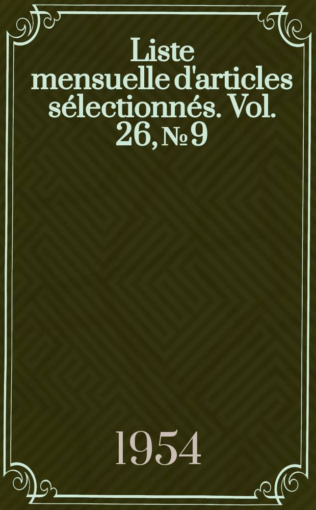 Liste mensuelle d'articles sélectionnés. Vol. 26, № 9