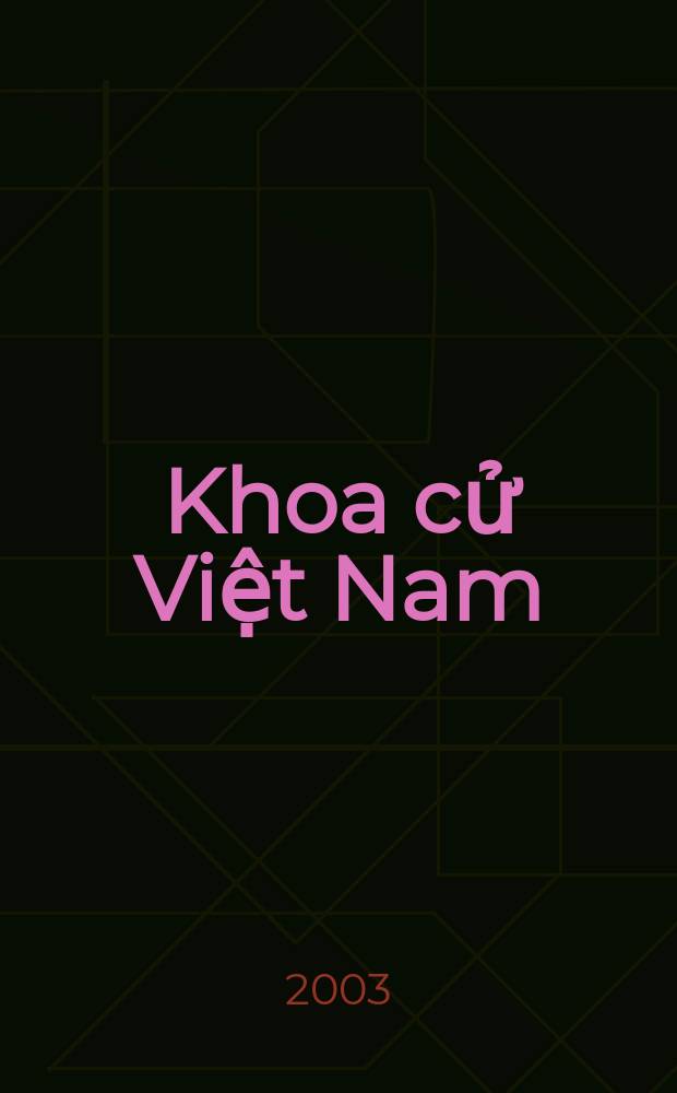Khoa cử Việt Nam (tập thượng): Thi Hương = Вьетнамская система конкурсных экзаменов на ученую степень