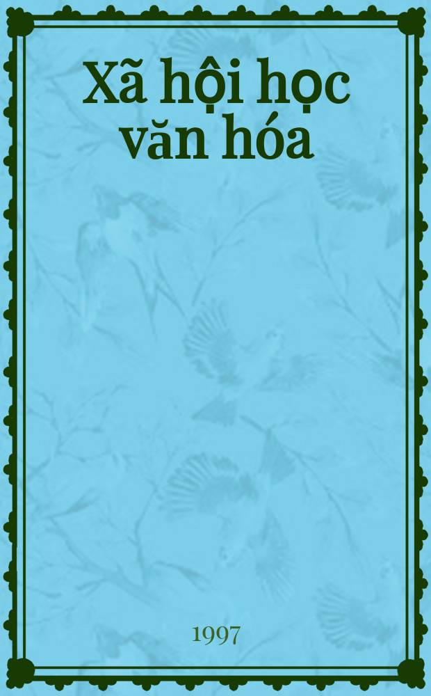 X&atilde; hội học văn h&oacute;a = Социология культуры