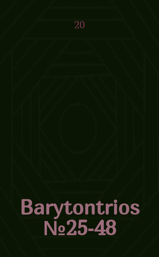 Barytontrios № 25-48 : Flauto dolce, VIolino e Basso : Flauto dolce e Cembalo : Hob. XI: 25-36