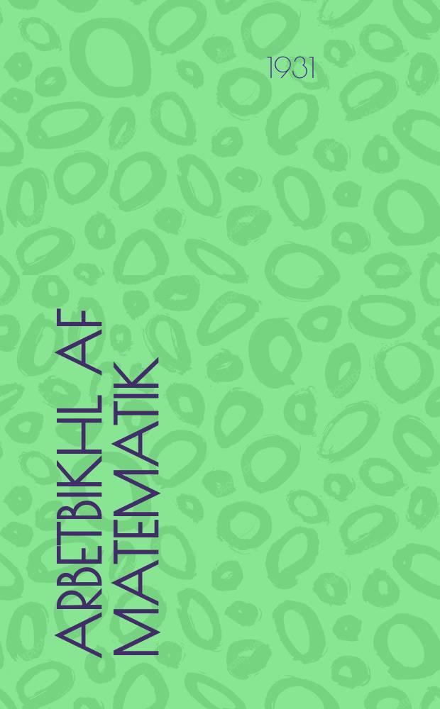 Arbetbikhl af matematik : Farn 1-tn lernyor : פארנ 1טנ לערניאָר = Рабочая книжка по математике