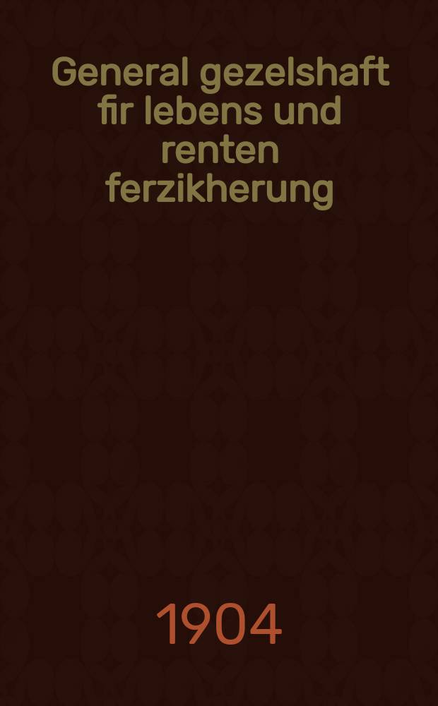 General gezelshaft fir lebens und renten ferzikherung : Vos hayst Lebens-assekurants? : וואס הייסט לעבענס-אססעקוראנץ = Генеральное общество страхования жизни и пожизненных доходов