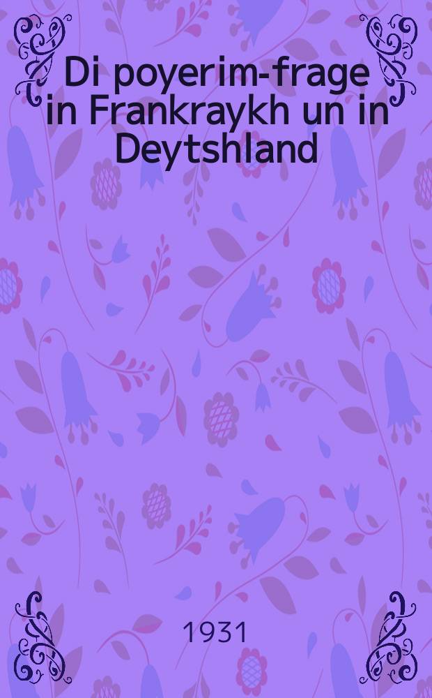 Di poyerim-frage in Frankraykh un in Deytshland = Крестьянский вопрос во Франции и Германии