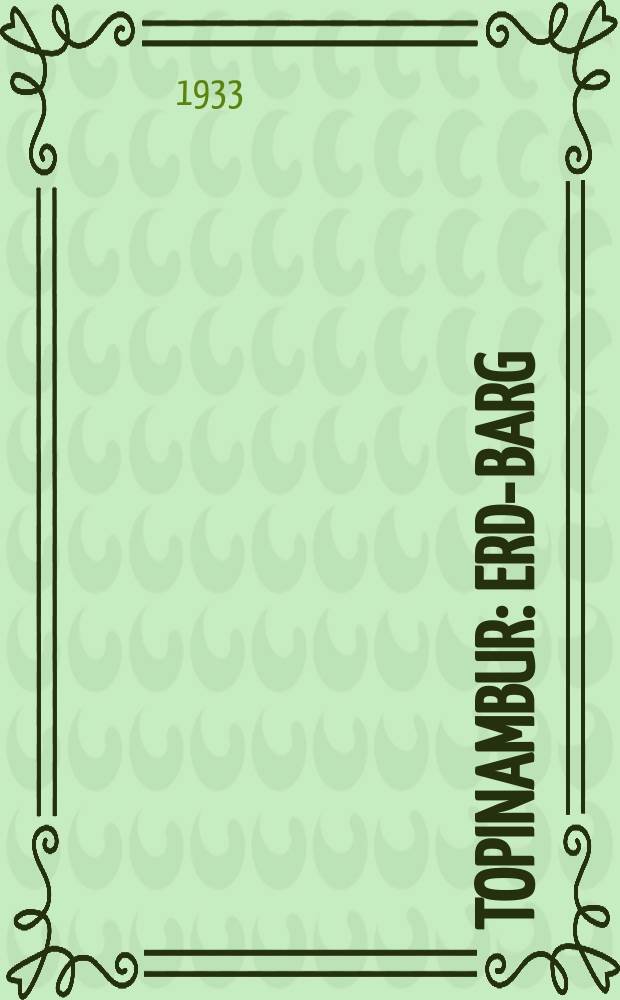 Topinambur : Erd-barg : ערד-בארג = Топинамбур