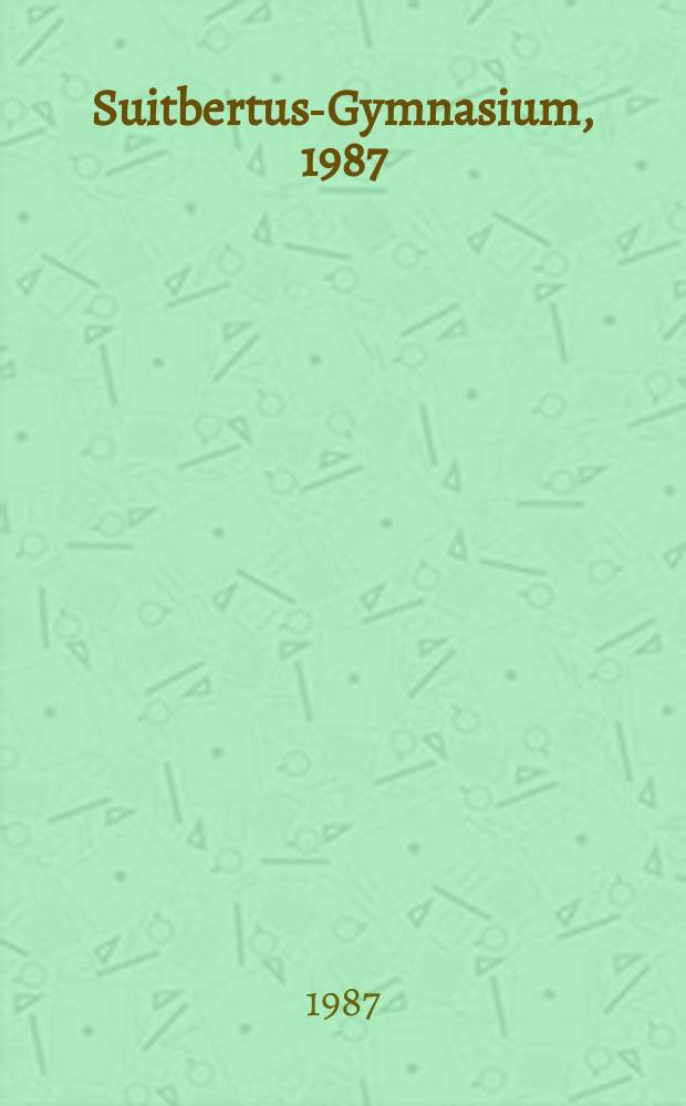 Suitbertus-Gymnasium, 1987 = Школа Святого Свитберта, 1987