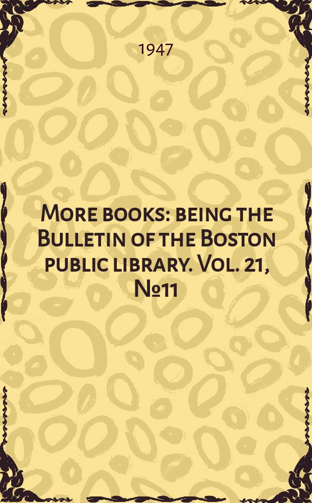 More books : being the Bulletin of the Boston public library. Vol. 21, № 11