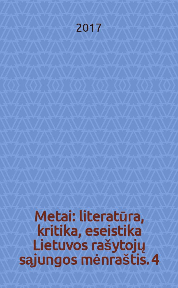 Metai : literatūra, kritika, eseistika Lietuvos rašytojų sąjungos mėnraštis. 4
