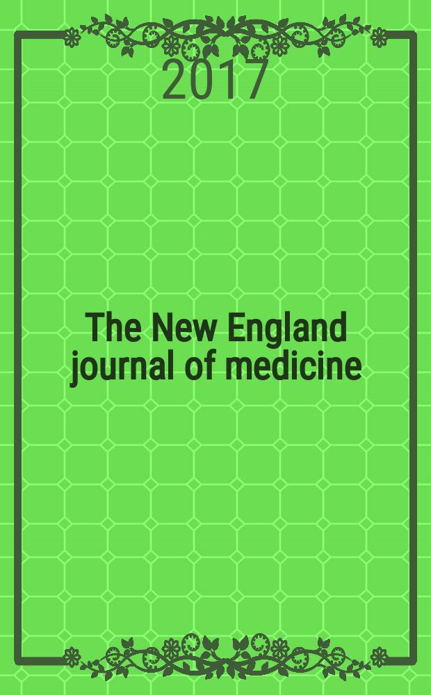 The New England journal of medicine : Formerly the Boston medical a. surgical journal. Vol. 376, № 23
