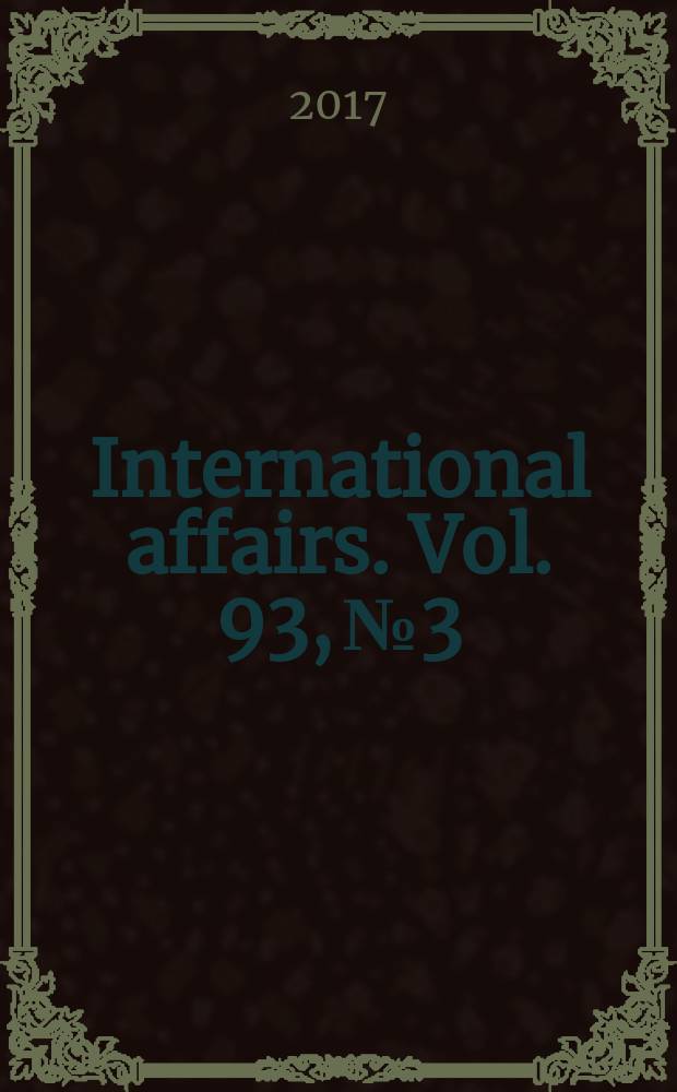 International affairs. Vol. 93, № 3