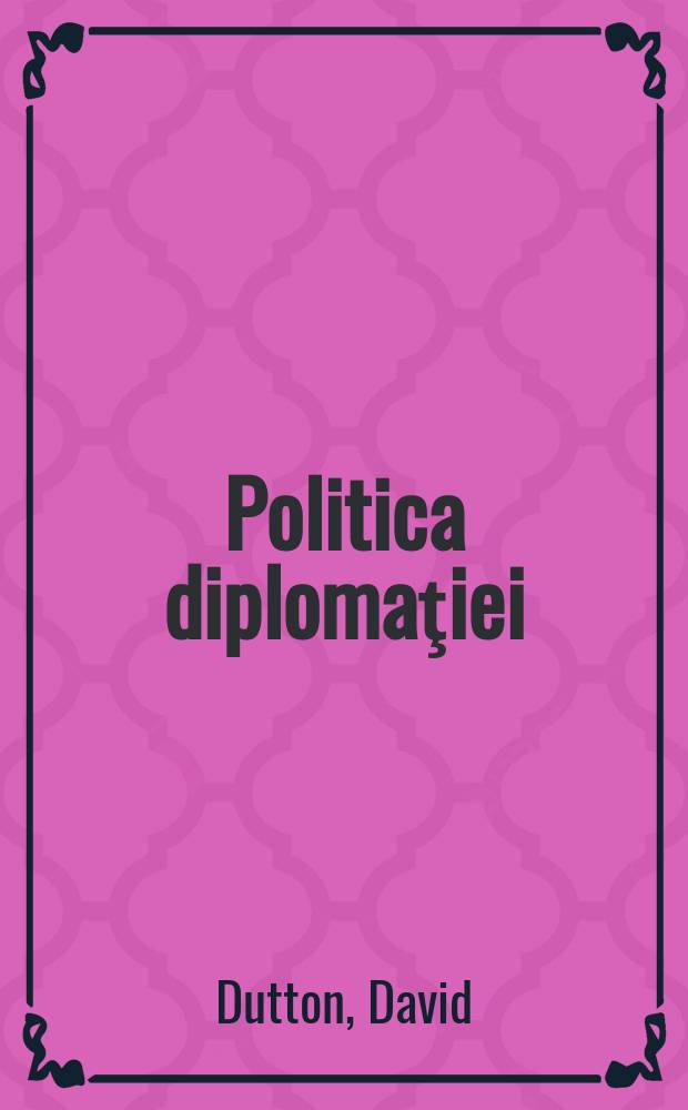 Politica diplomaţiei : Marea Britanie şi Franţa &icirc;n Balcani &icirc;n timpul Primului Război Mondial = Политика дипломатии