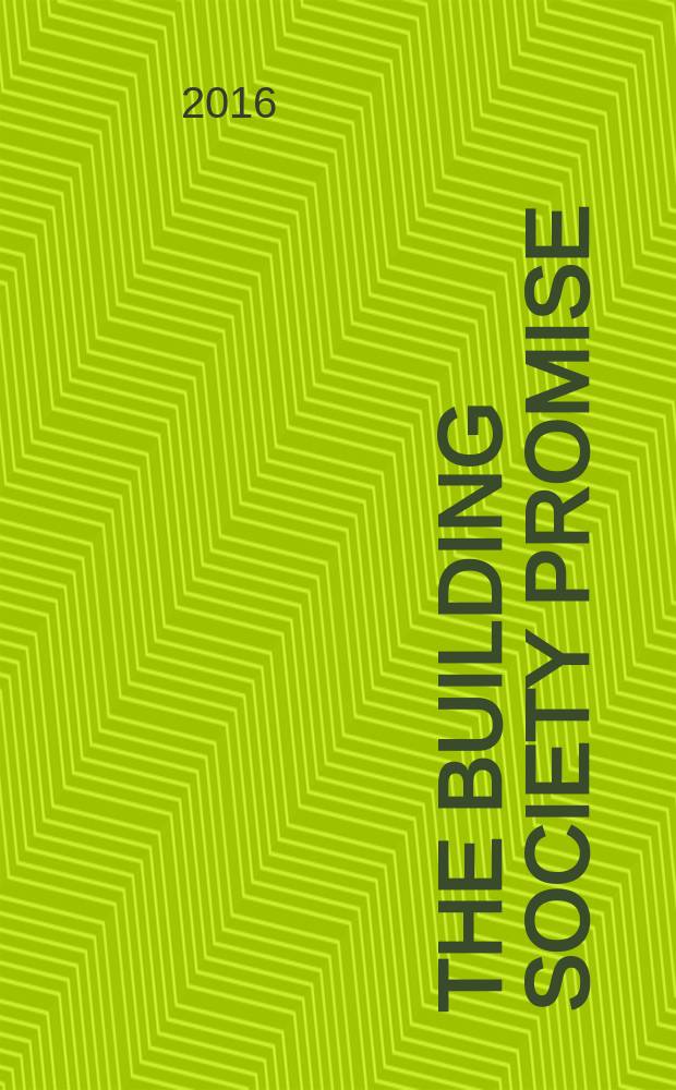 The building society promise : access, risk, and efficiency, 1880-1939 = Постоение общественных обещаний :