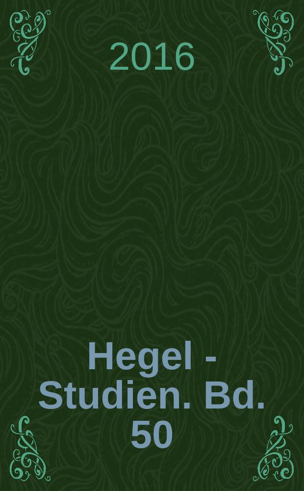 Hegel - Studien. Bd. 50