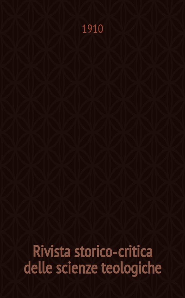 Rivista storico-critica delle scienze teologiche : publicazione mensile. A. 6 1910, fasc. 4