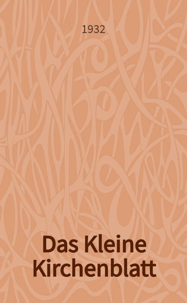 Das Kleine Kirchenblatt : Wochenschrift für die katholischen Kinder. Jg. 9 1932, № 34