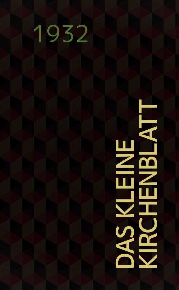 Das Kleine Kirchenblatt : Wochenschrift für die katholischen Kinder. Jg. 9 1932, № 42
