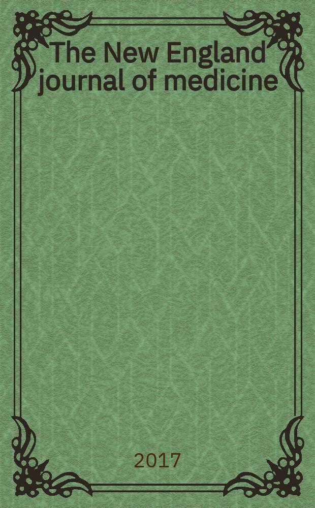 The New England journal of medicine : Formerly the Boston medical a. surgical journal. Vol. 376, № 26