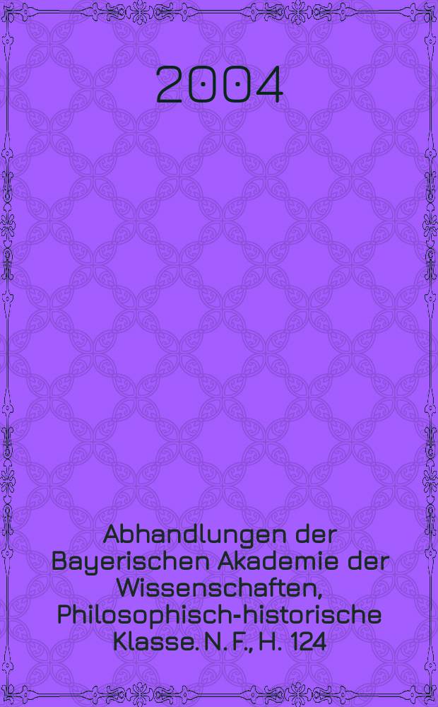 Abhandlungen der Bayerischen Akademie der Wissenschaften, Philosophisch-historische Klasse. N. F., H. 124 : Die Bischofslisten des VII. Ökumenischen Konzils (Nicaenum II) = Списки епископов VII Вселенского собора (II Никейского)