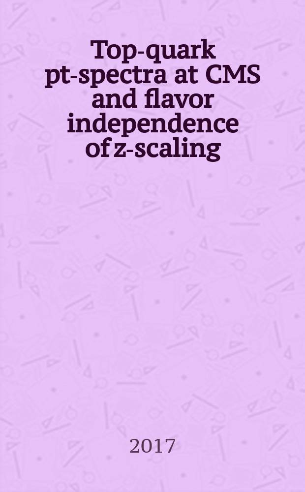 Top-quark pt-spectra at CMS and flavor independence of z-scaling