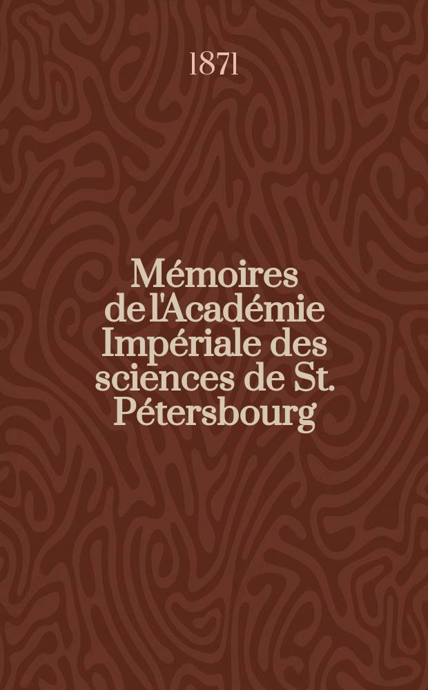 Mémoires de l'Académie Impériale des sciences de St. Pétersbourg : avec l'histoire de l'Academie. Sér. 7, t. 17, № 3 : Punische Steine = Пунические камни