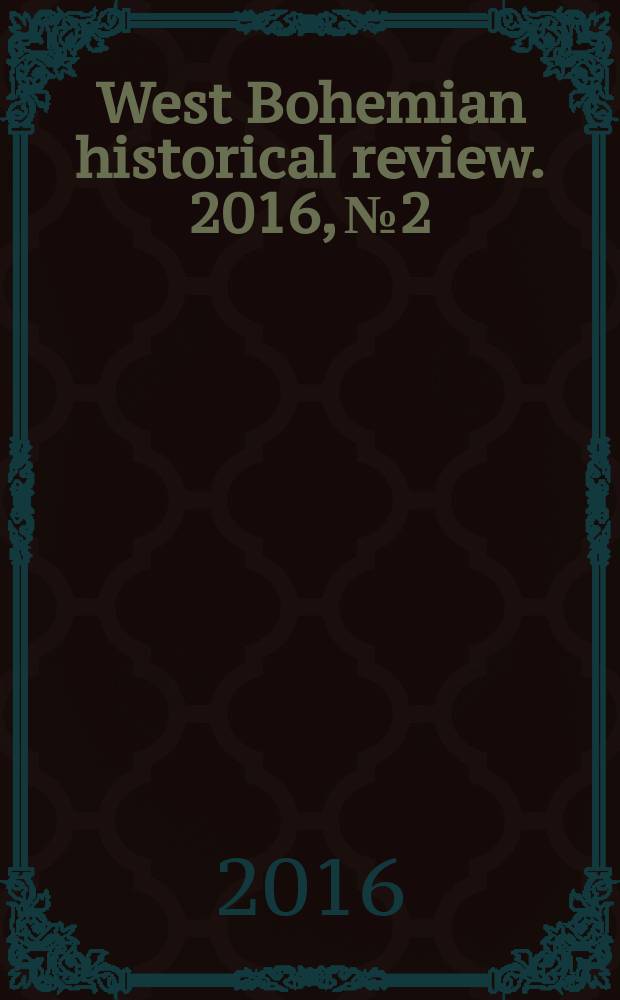 West Bohemian historical review. 2016, № 2