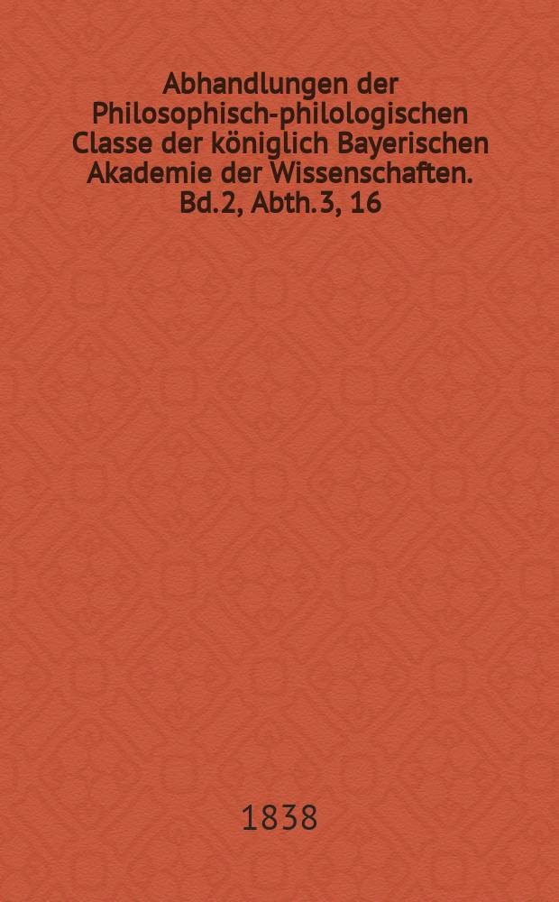 Abhandlungen der Philosophisch-philologischen Classe der königlich Bayerischen Akademie der Wissenschaften. Bd. 2, Abth. 3, 16 : Ueber Henkel irdener Geschirre mit Inschriften und Fabrikzeichen aus dem äussern Kerameikos von Athen = О ручках керамической посуды с надписями и фабричными знаками из Карамейкоса в Афинах