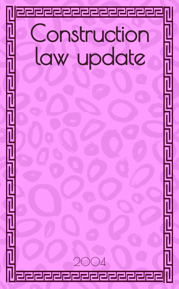 Construction law update