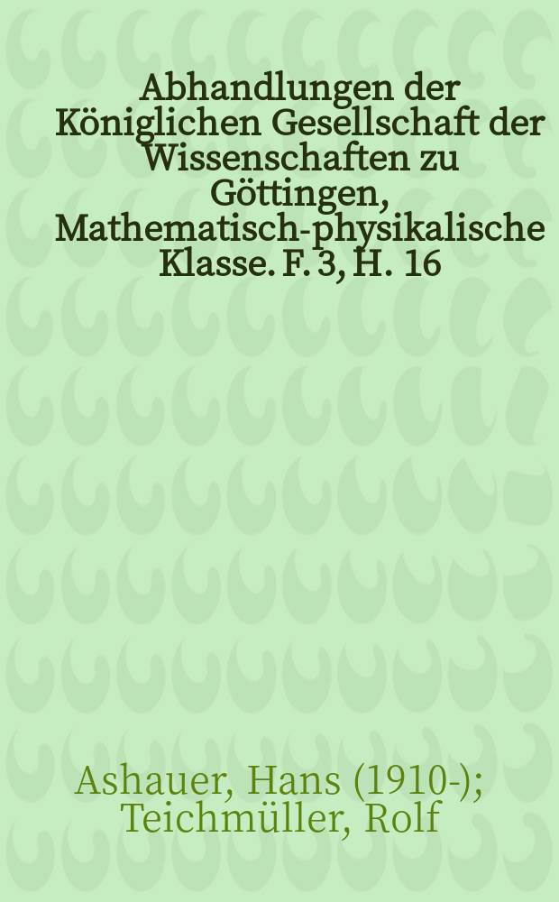Abhandlungen der K&ouml;niglichen Gesellschaft der Wissenschaften zu G&ouml;ttingen, Mathematisch-physikalische Klasse. F. 3, H. 16 : Die variscische und alpidische Gebirgsbildung Kataloniens = Герцинская и альпийская складчатость Каталонии.