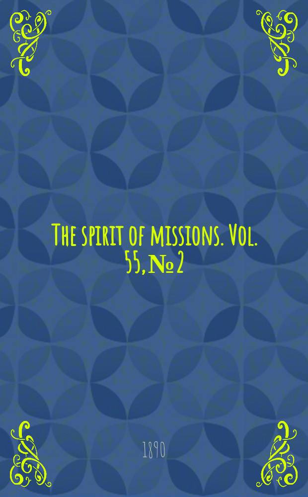 The spirit of missions. Vol. 55, № 2