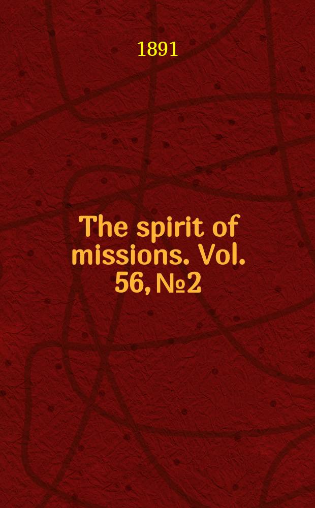 The spirit of missions. Vol. 56, № 2