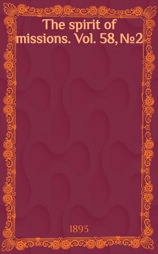 The spirit of missions. Vol. 58, № 2