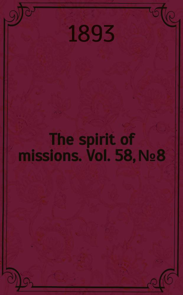 The spirit of missions. Vol. 58, № 8
