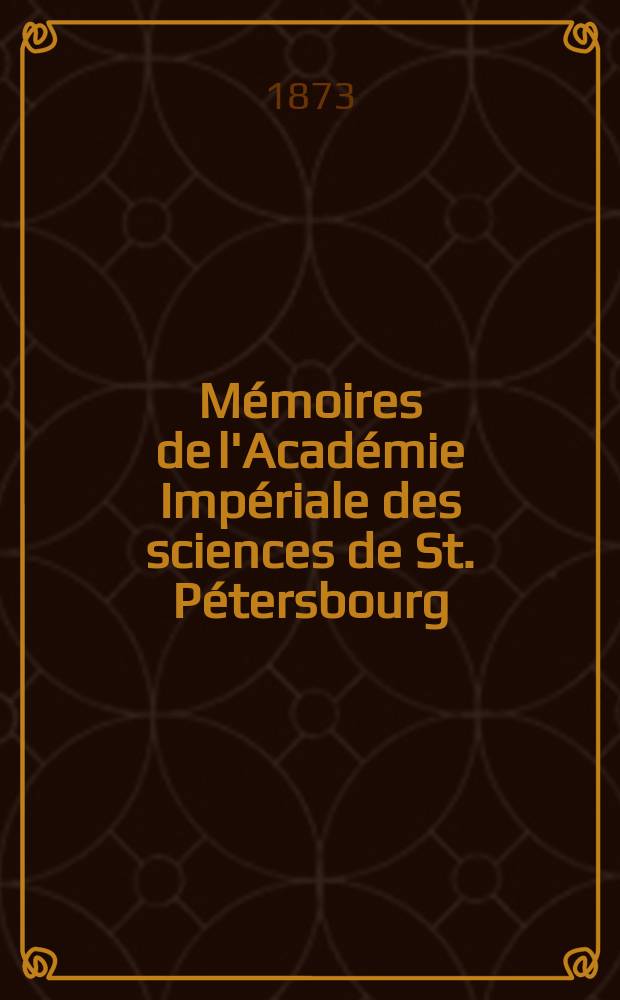 Mémoires de l'Académie Impériale des sciences de St. Pétersbourg : avec l'histoire de l'Academie. Sér. 7, t. 21, № 3 : Strömungsverhältnisse im Ochotskischen und Japanischen Meere und in den zunächst angrenzenden Gewässern = Течения в Охотском и Японском море и смежных с ними морях.