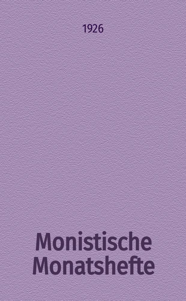 Monistische Monatshefte : Monatsschrift für wissenschaftliche Weltanschauung und Lebensgestaltung. Jg. 11 1926, Jan.