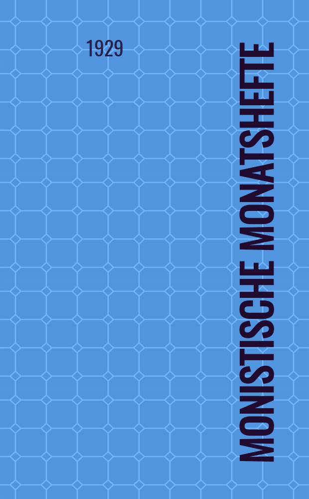 Monistische Monatshefte : Monatsschrift für wissenschaftliche Weltanschauung und Lebensgestaltung. Jg. 14 1929, Juni