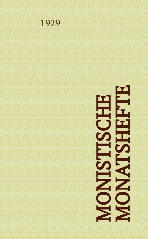 Monistische Monatshefte : Monatsschrift für wissenschaftliche Weltanschauung und Lebensgestaltung. Jg. 14 1929, Sept.