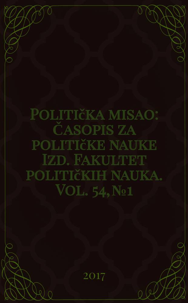 Politička misao : Časopis za političke nauke Izd. Fakultet političkih nauka. Vol. 54, № 1/2 : Faces of cultural trauma = Лица культурной травмы