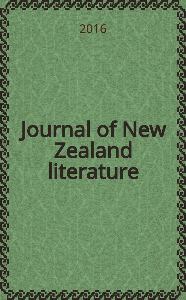 Journal of New Zealand literature : JNZL. № 34.2 : New writing 1975-2000 = Новые сочинения 1975-2000