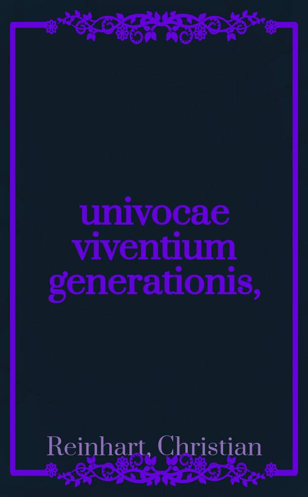 Θεωρια univocae viventium generationis,